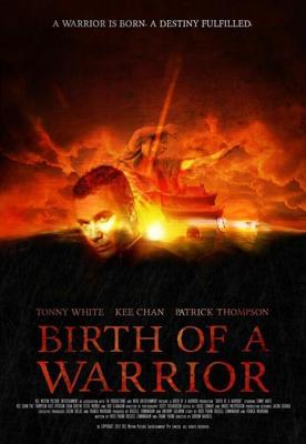 Рождение воина (Birth of a Warrior)  года смотреть онлайн бесплатно в отличном качестве. Постер