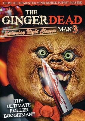 Спекшийся 3 (Gingerdead Man 3: Saturday Night Cleaver) 2011 года смотреть онлайн бесплатно в отличном качестве. Постер