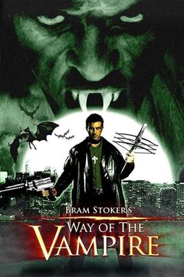 Путь вампира (Way of the Vampire) 2005 года смотреть онлайн бесплатно в отличном качестве. Постер