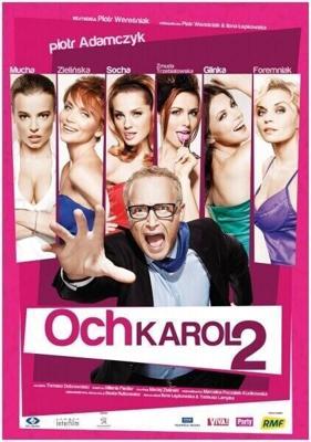 Ох, Кароль 2 / Och (2011) смотреть онлайн бесплатно в отличном качестве