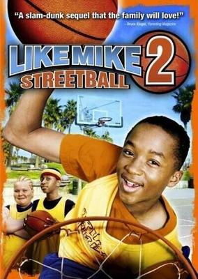 Как Майк 2: Стритбол / Like Mike 2: Streetball (2006) смотреть онлайн бесплатно в отличном качестве