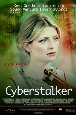 Не в сети / Cyberstalker (2012) смотреть онлайн бесплатно в отличном качестве