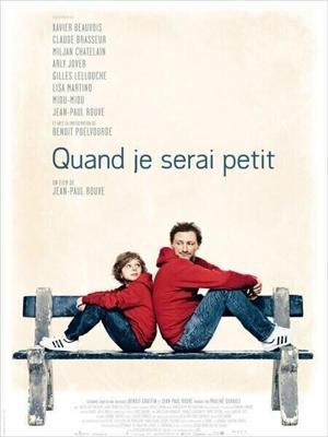 Когда я вырасту маленьким / Quand je serai petit (2012) смотреть онлайн бесплатно в отличном качестве