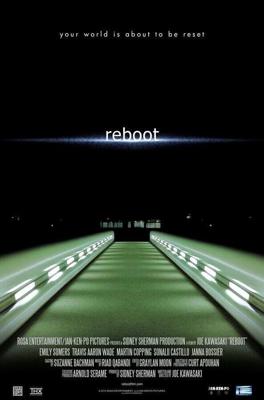 Перезагрузка / Reboot (2012) смотреть онлайн бесплатно в отличном качестве