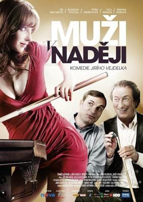 Мужские надежды (Muzi v nadeji) 2011 года смотреть онлайн бесплатно в отличном качестве. Постер