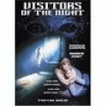 Ночные пришельцы / Visitors of the Night (1995) смотреть онлайн бесплатно в отличном качестве