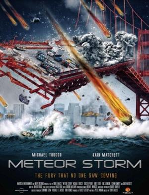 Столкновение / Meteor Storm (2010) смотреть онлайн бесплатно в отличном качестве