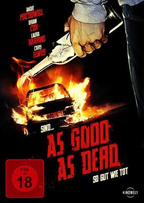 Без пяти минут покойник / As Good as Dead (2009) смотреть онлайн бесплатно в отличном качестве