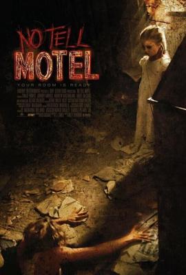 Молчаливый мотель / No Tell Motel (2012) смотреть онлайн бесплатно в отличном качестве