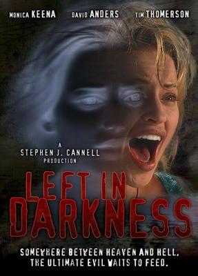 Забытая во тьме / Left in Darkness (2006) смотреть онлайн бесплатно в отличном качестве