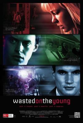 Тупая школота / Wasted on the Young (2010) смотреть онлайн бесплатно в отличном качестве