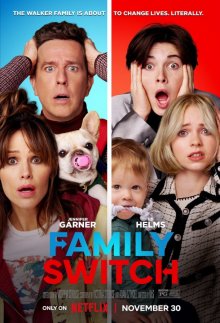 Семейный обмен / Family Switch (2023) смотреть онлайн бесплатно в отличном качестве