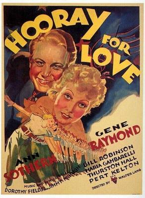 Ура любви / Hooray for Love (1935) смотреть онлайн бесплатно в отличном качестве