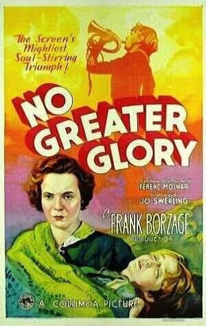 Не выше славы / No Greater Glory (1934) смотреть онлайн бесплатно в отличном качестве