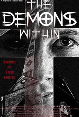 Демоны внутри / The Demons Within (None) смотреть онлайн бесплатно в отличном качестве