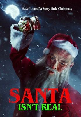 Санта не существует / Santa Isn't Real (2023) смотреть онлайн бесплатно в отличном качестве