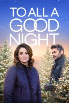 Всем спокойной ночи / To All A Good Night (2023) смотреть онлайн бесплатно в отличном качестве