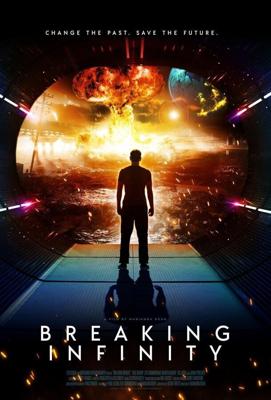 Ломая бесконечность (Breaking Infinity) 2023 года смотреть онлайн бесплатно в отличном качестве. Постер