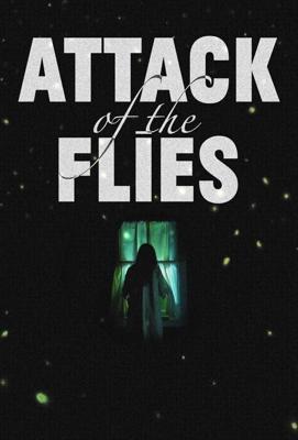 Нашествие мух / Attack of the Flies (2023) смотреть онлайн бесплатно в отличном качестве