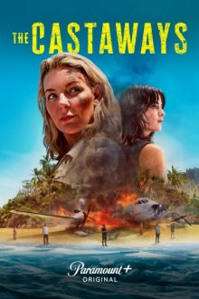 Потерпевшие крушение / The Castaways (2023) смотреть онлайн бесплатно в отличном качестве