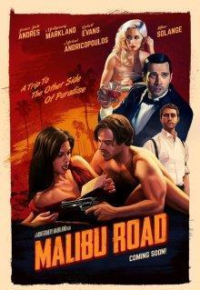 Дорога на Малибу / Malibu Road (2017) смотреть онлайн бесплатно в отличном качестве