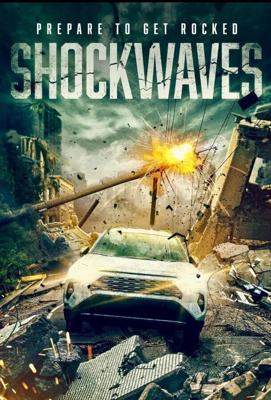 Ударные волны / Shockwaves (2022) смотреть онлайн бесплатно в отличном качестве