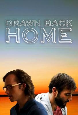 Вернуться домой / Drawn Back Home (2020) смотреть онлайн бесплатно в отличном качестве