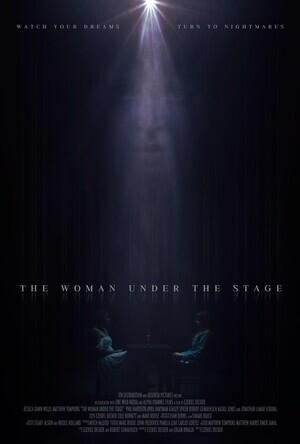 Женщина под сценой / The Woman Under the Stage (2023) смотреть онлайн бесплатно в отличном качестве