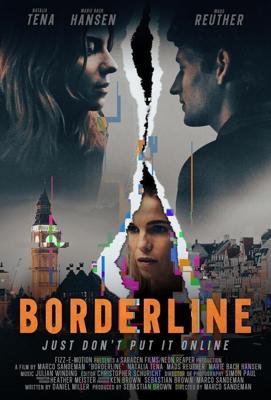 Грань одержимости / Borderline (None) смотреть онлайн бесплатно в отличном качестве