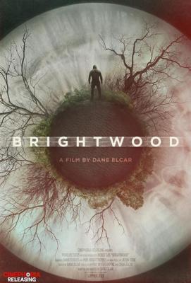 Брайтвуд / Brightwood (2022) смотреть онлайн бесплатно в отличном качестве