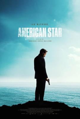 Американская звезда / American Star (2024) смотреть онлайн бесплатно в отличном качестве