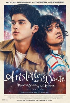 Аристотель и Данте раскрывают тайны Вселенной / Aristotle and Dante Discover the Secrets of the Universe (2022) смотреть онлайн бесплатно в отличном качестве