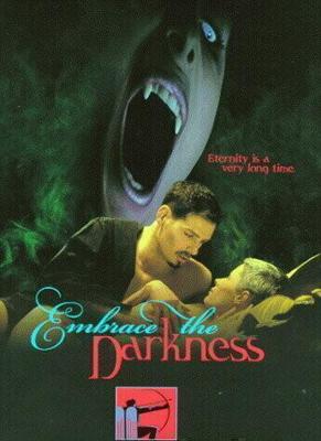 В объятьях тьмы / Embrace the Darkness (1999) смотреть онлайн бесплатно в отличном качестве