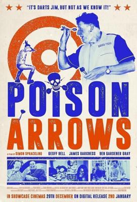 Отравленные стрелы / Poison Arrows (2022) смотреть онлайн бесплатно в отличном качестве