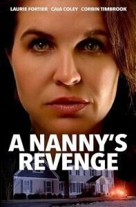 Месть няни (A Nanny's Revenge) 2024 года смотреть онлайн бесплатно в отличном качестве. Постер