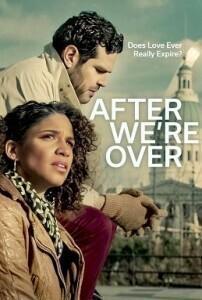 После расставания / After We're Over (2021) смотреть онлайн бесплатно в отличном качестве