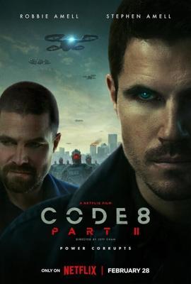 Код 8: Часть 2 / Code 8: Part II (None) смотреть онлайн бесплатно в отличном качестве