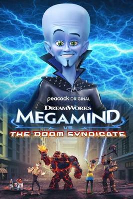 Мегамозг против Синдиката Рока / Megamind vs. The Doom Syndicate (None) смотреть онлайн бесплатно в отличном качестве