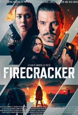 Фейерверк / Firecracker (2024) смотреть онлайн бесплатно в отличном качестве