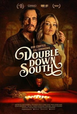 Большая южная игра / Double Down South (2022) смотреть онлайн бесплатно в отличном качестве