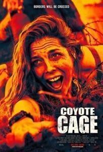 Клетка койотов / Coyote Cage (2023) смотреть онлайн бесплатно в отличном качестве