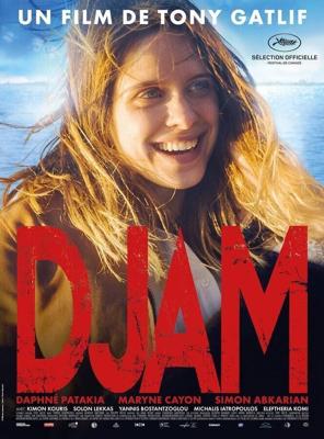 Джам / Djam (2017) смотреть онлайн бесплатно в отличном качестве