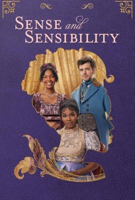 Разум и чувство / Sense & Sensibility (2024) смотреть онлайн бесплатно в отличном качестве