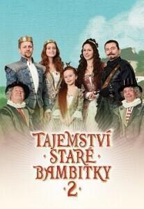 Тайна старого мушкета 2 / Tajemství staré bambitky 2 (2022) смотреть онлайн бесплатно в отличном качестве