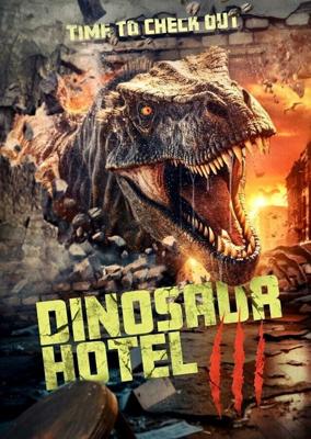 Отель «Динозавр» 3 / Dinosaur Hotel 3 (2024) смотреть онлайн бесплатно в отличном качестве