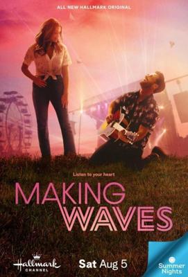 Высокие волны (Making Waves)  года смотреть онлайн бесплатно в отличном качестве. Постер