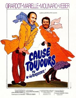 Говорите, мне интересно / Cause toujours... tu m'intéresses! (1979) смотреть онлайн бесплатно в отличном качестве