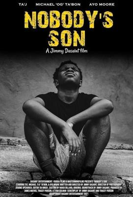 Ничей сын / Nobody's Son (2022) смотреть онлайн бесплатно в отличном качестве