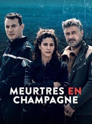 Убийство в Шампани / Meurtres en Champagne (2022) смотреть онлайн бесплатно в отличном качестве