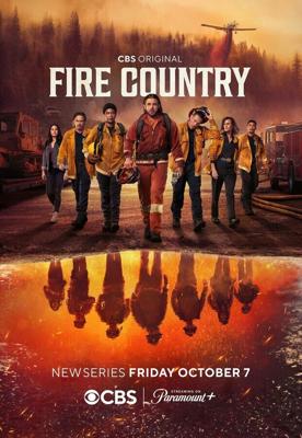 Страна пожаров / Fire Country (2022) смотреть онлайн бесплатно в отличном качестве